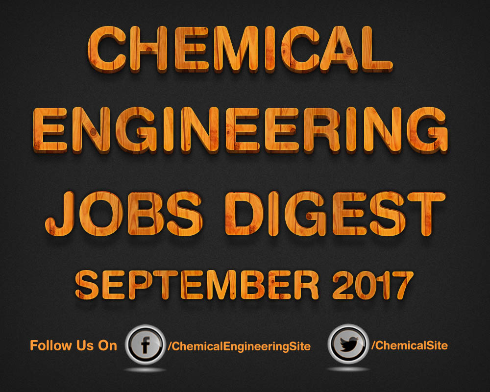 Chemical Engineering Jobs September 2017