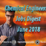 Chemical Engineering Jobs June 2018